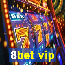 8bet vip